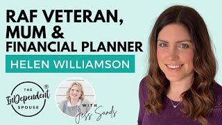 066: Helen Willamson – Financial Planner, Veteran & Milspo