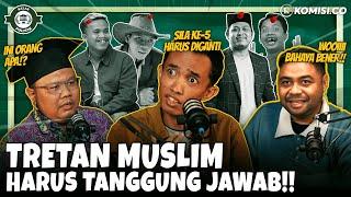 PANCASILA VERSI MUTANT ️ TRETAN MUSLIM KEMANA ⁉️ - KP ft Saiful & Hendri Satrio