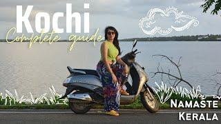 Kochi | Places to Visit | Things to do in Kochi | Namaste Kerala