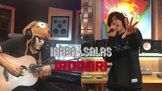INABA / SALAS “IRODORI” session