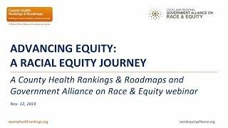 Webinar - Advancing Equity: A Racial Equity Journey