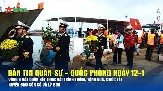 Bản tin Quân sự - Quốc phòng ngày 12-1