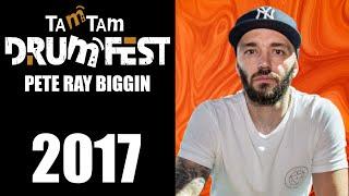 2017 Pete Ray Biggin - TamTam DrumFest Sevilla - Tama Drums #tamtamdrumfest #tamadrums