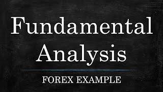 Fundamental Analysis Forex Strategy - Explained