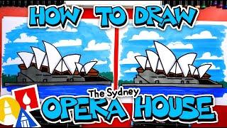 How To Draw The Sydney Opera House