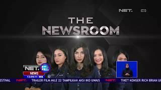 The Newsroom, Program Baru NET yang Menampilkan Cerita Para Reporter NET - NET 12