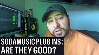 SODAMUSIC PLUGINS ARE THEY GOOD?