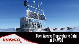 Open Access Tropospheric Data at UNAVCO