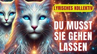 [Lyrisches Kollektiv] Viele werden zurückgelassen werden – Du musst sie gehen lassen .