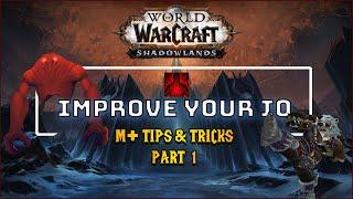 6 steps to improve in Mythic+ShadowlandsImprove your IO Score Mythic Plus Tips & Tricks  Part 1