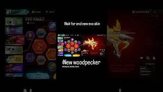 #freefire #evo skin woodpecker