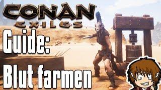 CONAN EXILES GUIDE: Blut farmen! [Conan Exiles Tutorial Deutsch] 2018