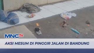 Viral! Aksi Mesum di Pinggir Jalan di Bandung, Jawa Barat - LIP 25/10