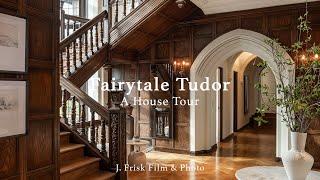 Fairytale Tudor | A Luxury House Tour