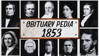 Famous People We've Lost in 1853 - Obituary in 1853