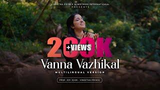 Vanna Vazhikal  Onnorthidumpol  Vineetha Prince | Prof. Joy John | Multilingual Cover Song  ©