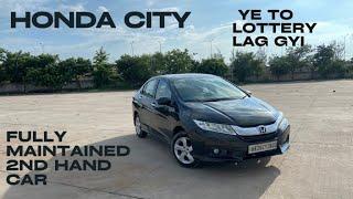 Honda City | Fully maintained 2nd hand car | Lottery lag gyi ye car leke | Itni Sasti Deal |