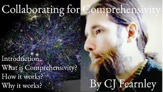 Introduction: What is Comprehensivity? -- Collaborating for Comprehensivity by CJ Fearnley