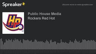 Rockers Red Hot