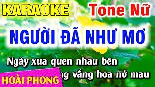 Karaoke Người Đã Như Mơ Tone Nữ Nhạc Sống Dể Hát | Hoài Phong Organ