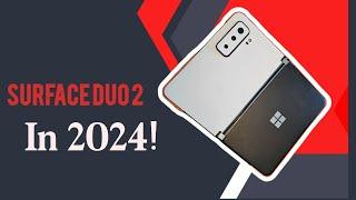 Surface Duo2 in 2024