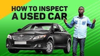 How To Inspect A Used Car Before Buying