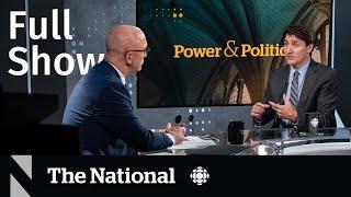 CBC News: The National | Prime Minister Justin Trudeau one-on-one
