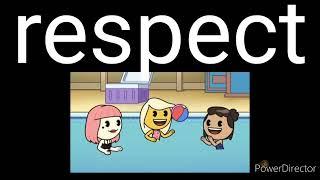 Respect videos be like