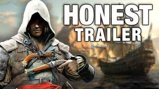 ASSASSIN'S CREED 4 (Honest Game Trailers)