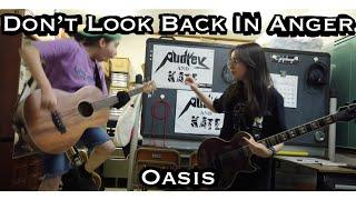 #Oasis - Don't Look Back In Anger - guitar and bass Cover #オアシス