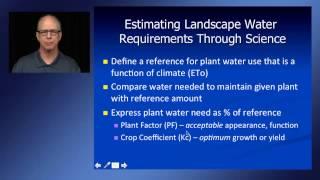 Impacts of Drought on the Landscape Industry: Estimating Water Needs of Landscapes