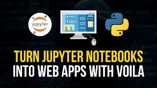 Turn Jupyter Notebooks to Web Apps in Python