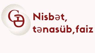 Nisbət, tənasüb, faiz-Mövzu izahı 1ci hissə