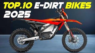 Top 10 Best Electric Dirt Bikes for 2025