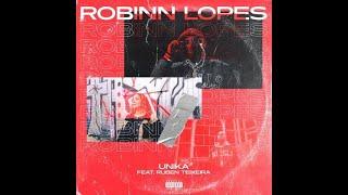 Robinn Lopes - Unika feat Ruben Teixeira (Official Music Video)