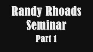 Randy Rhoads Seminar Part 1