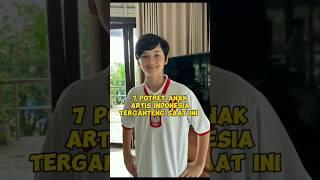 7 Potret anak artis Indonesia terganteng saat ini #shortvideo #shorts #viral #fyp #viralvideo #artis