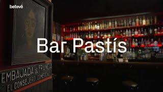 Bar Pastís, una inspiració a la bohemia francesa - Va passar aquí | betevé