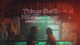 Things She'll Never Know- Martti Franca (Official Lyric Video)