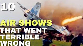 10 Air Shows Went Terrible Wrong