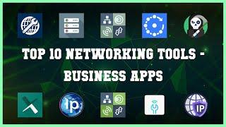 Top 10 Networking Tools Android Apps