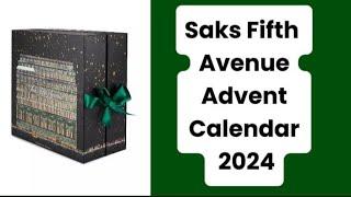 Saks Fifth Avenue Advent Calendar 2024