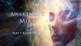 Awakening Mind Teil 1, "Erkenne dich selbst" (2023) - Kompletter HD-Film