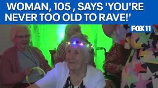 Hilda Jackson, 105 , says 'You're never too old to rave!'