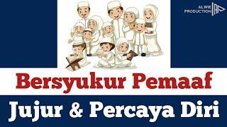 Bersyukur Pemaaf Jujur dan Percaya Diri | Materi PAI Kelas 1