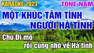 Khúc Tâm Tình Của Người Hà Tĩnh Karaoke Tone Nam Nhạc Sống gia huy beat