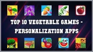 Top 10 Vegetable Games Android Apps