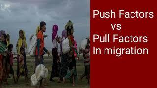 Push factors and Pull factors in migration in Hindi