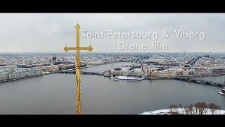 Saint Petersburg & Viborg | Drone film. Аэросъемка спб