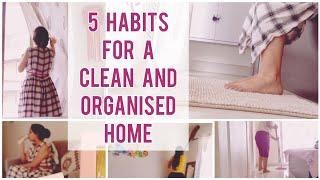 5 Habits For a Clean and Organised Home | Simplified Homemaking | Tips for a Clean Home |